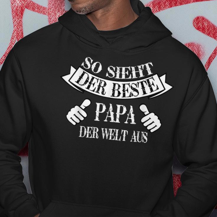 Birthday With So Sieht Der Beste Papa Der Welt S Kapuzenpullover Lustige Geschenke