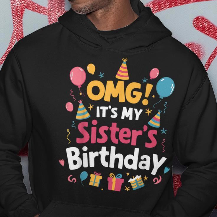 Birthday Squad Omg It's My Sister's Birthday Hoodie Unique Gifts