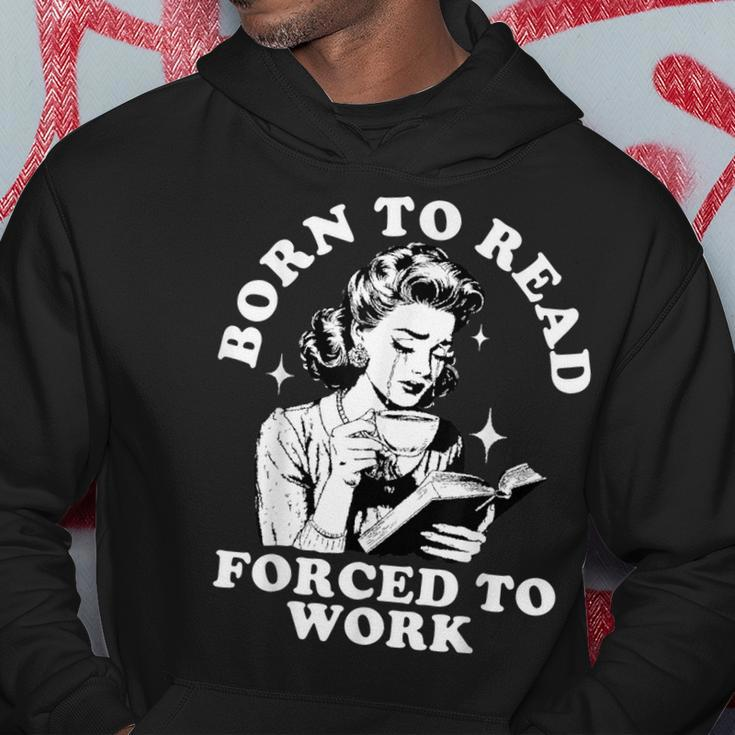 Born To Read Forced To Work Bookworm Librarian Retro Bookish Hoodie Funny Gifts