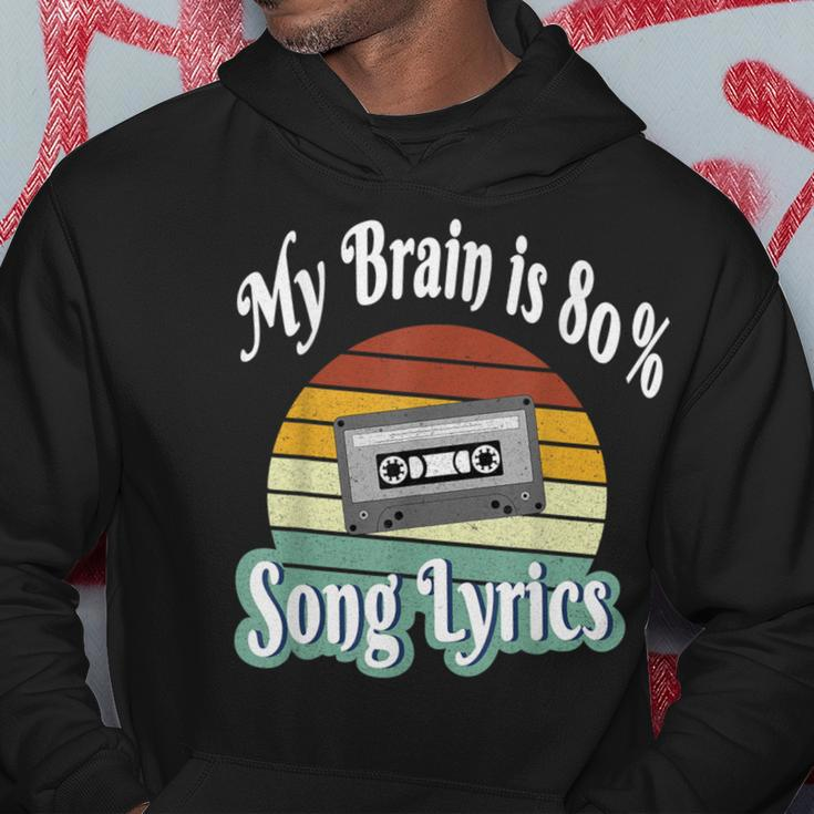My Brain Is 80 Song Lyrics Retro Vintage Music Lover Hoodie Unique Gifts