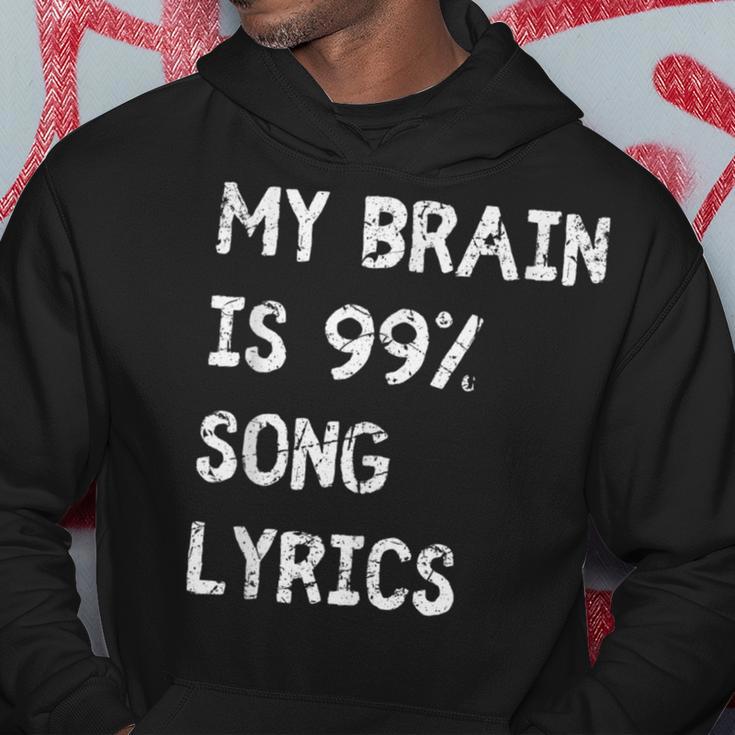 My Brain Is 999 Percent Song Lyrics Music Lover Quote Hoodie Unique Gifts