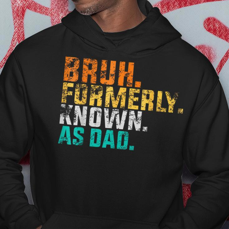 Bruh Formerly_Known As Dad Vintage Father's Day Men Hoodie Funny Gifts