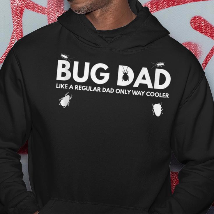 Bug Dad Like A Regular Dad Bug Lover Entomologist Hoodie Unique Gifts