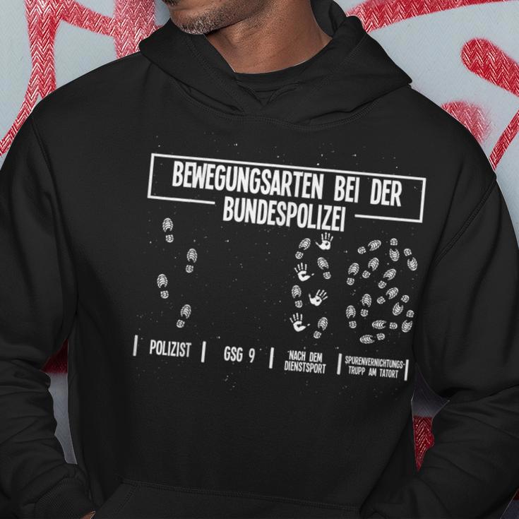 Bundespolizei Bewegungsarten Lustiges Hoodie, Humorvolles Hoodie für Beamte Lustige Geschenke