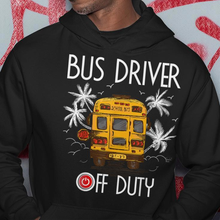 Bus Driver Off Duty Last Day Of School Summer To The Beach Hoodie Funny Gifts