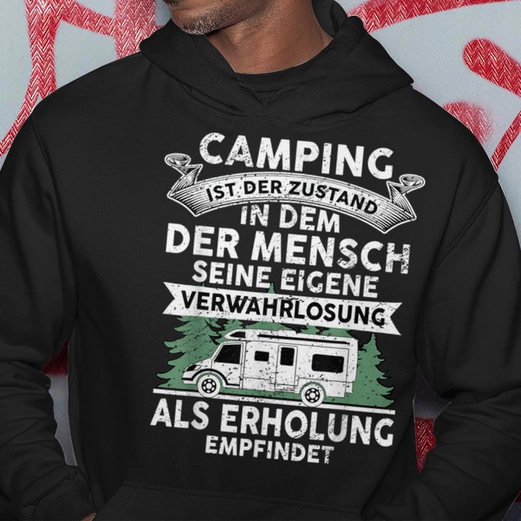 Camping Ist Der Zustand In Dem Der Mensch Camping Hoodie Lustige Geschenke