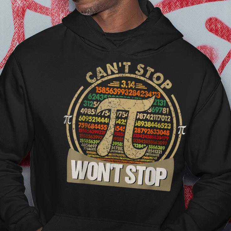 Can't Stop Pi Won't Stop Math Pi Day Maths Teacher Hoodie Unique Gifts