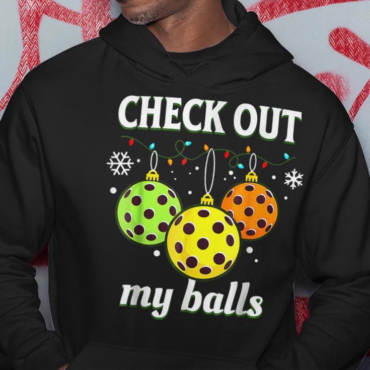 Check Out My Balls Pickleball Christmas Decoration Hoodie Unique Gifts