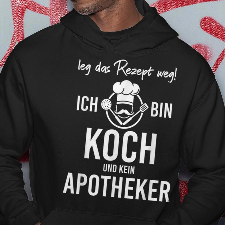 Chefchef Leg Das Rezept Weg Ich Bin Koch Und Kein Apotheker German Language Hoodie Lustige Geschenke