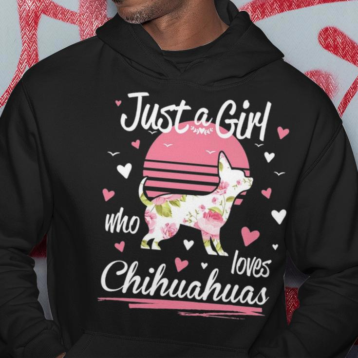 Chihuahua Just A Girl Who Loves Chihuahuas Hoodie Unique Gifts