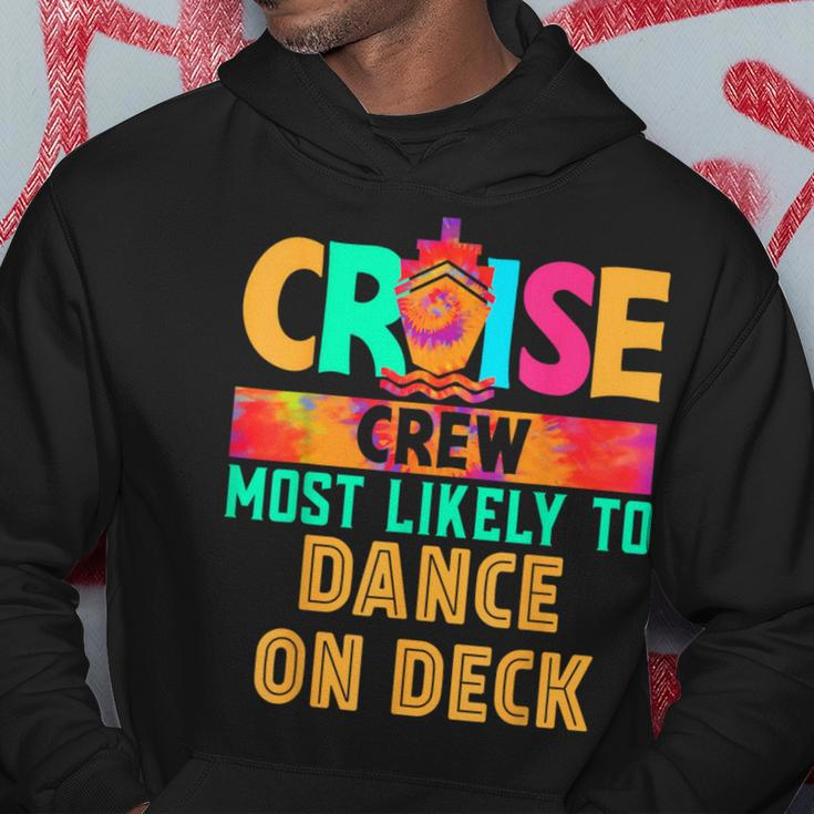 Cruise Crew Most Likely To Dance On Deck Hippie Hoodie Personalized Gifts