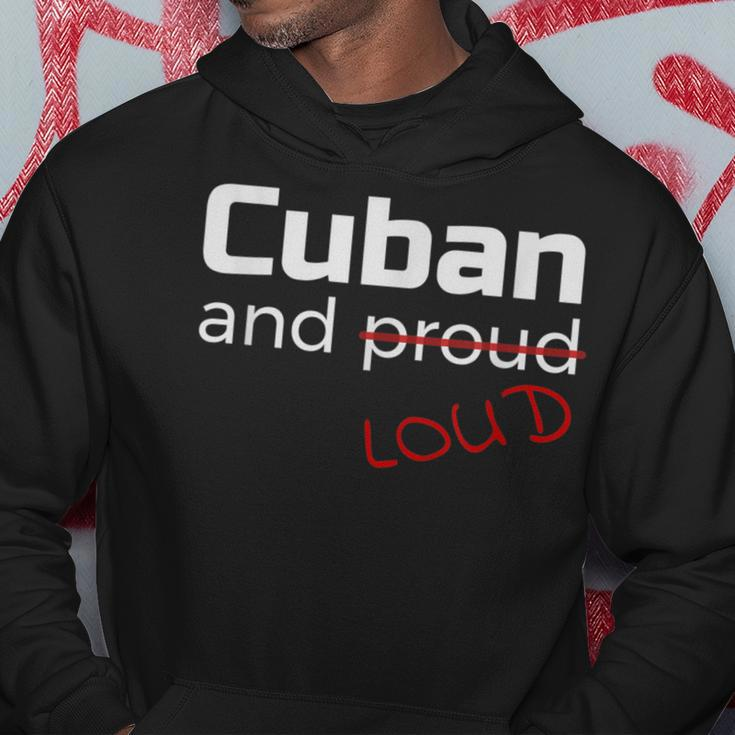 Cuban Proud And Loud Pulover Cubano Hoodie Unique Gifts