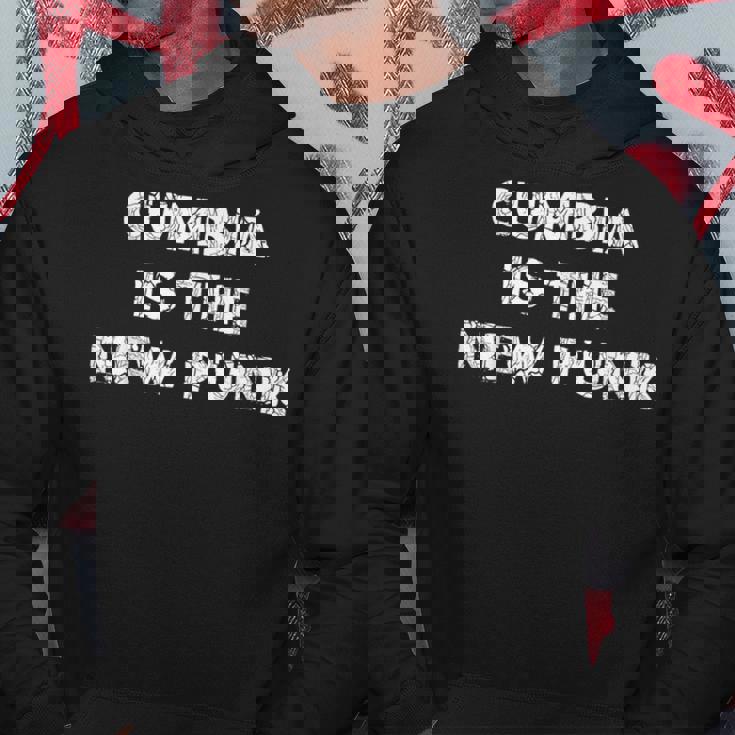 Cumbia Es El Nuevo Punk Para Los Amantes De Cumbia Punk Punk Sudadera Regalos divertidos