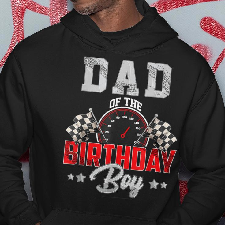 Dad Of The Birthday Boy Race Car Racing Car Driver Hoodie Funny Gifts