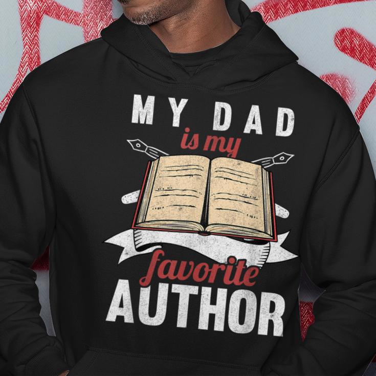 My Dad Is My Favorite Author Children Of Writer Hoodie Unique Gifts