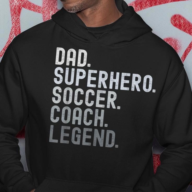 Dad Superhero Soccer Coach Legend Soccer Father's Day Hoodie Funny Gifts