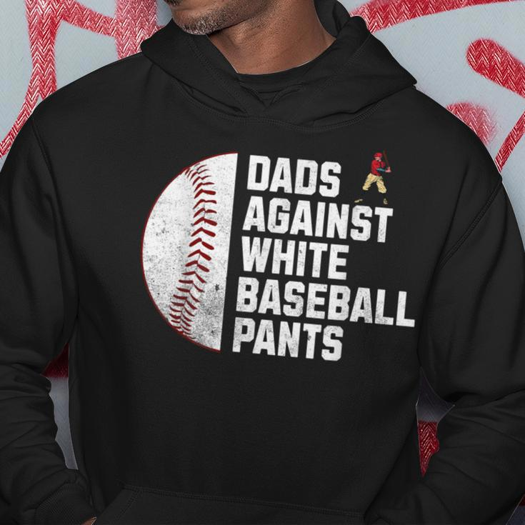 Dads Against White Baseball Pants Fathers Day Baseball Dad Hoodie Unique Gifts