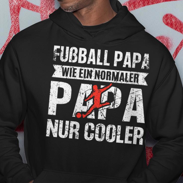 Damen Fußball Papa Wie Normaler Papa Nur Cooleratertag Papa Mit-Ausschnitt Kapuzenpullover Lustige Geschenke