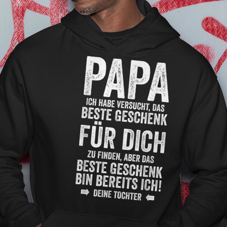 Das Beste Geschenk Bin Ich -Atertag Tochter Papa Hoodie Lustige Geschenke