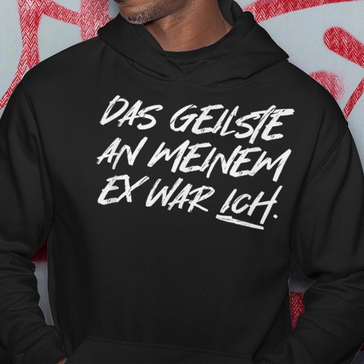 'Das Geilste An Meiner Ex War Ich Slogan Single Fun Kapuzenpullover Lustige Geschenke