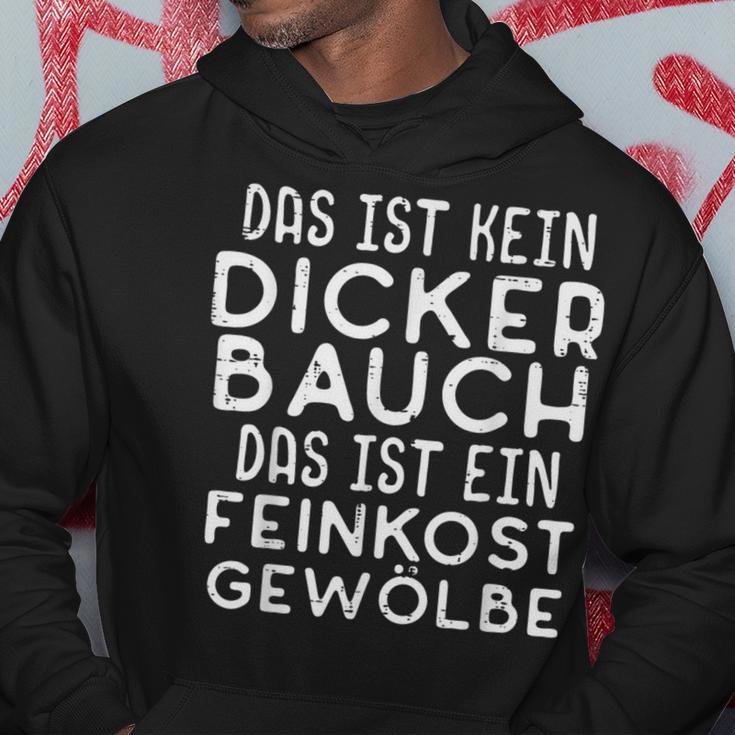 Das Ist Kein Dicker Bauch Ein Feinkost Gewölbe Hoodie Lustige Geschenke