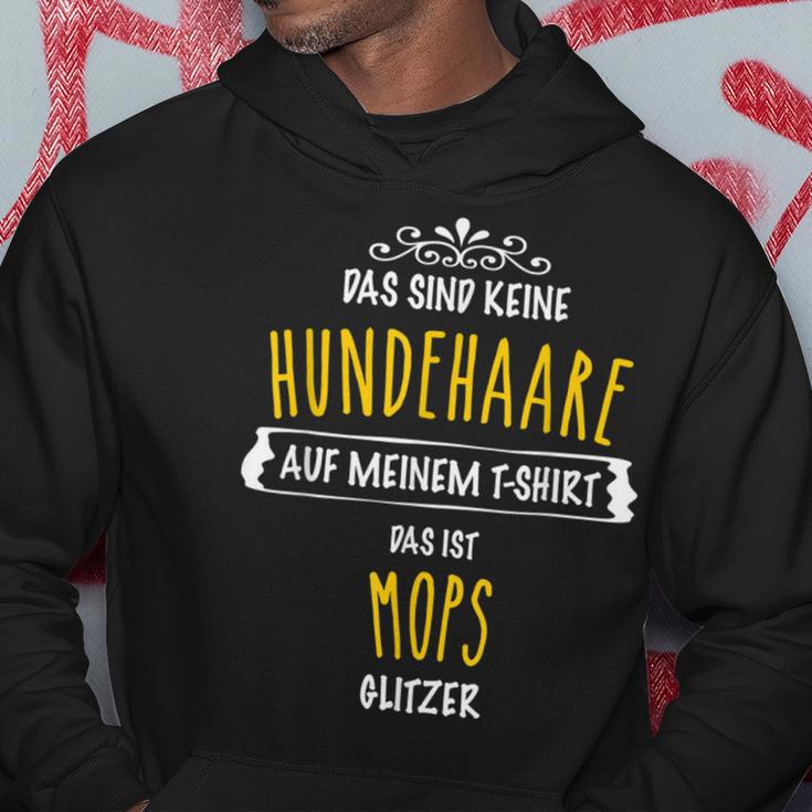 Das Sind Keine Hundehaare Das Ist Mops Black Hoodie Lustige Geschenke