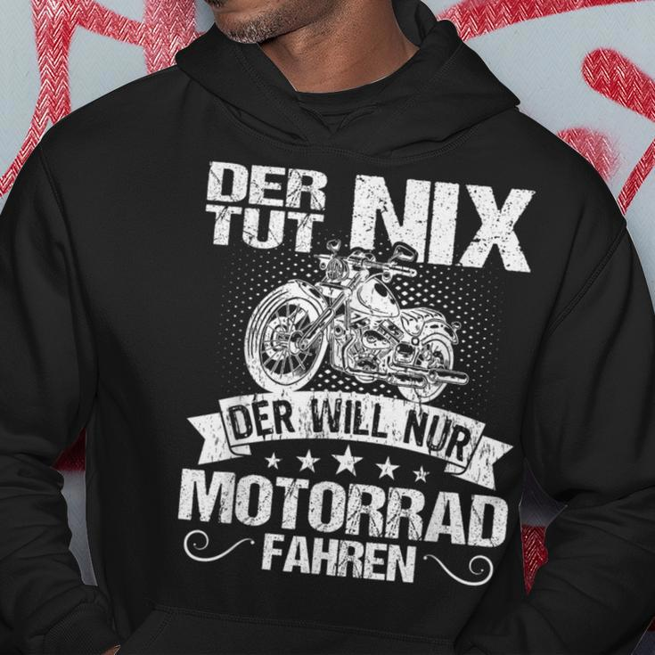 Der Tut Nix Der Will Nur Motorcycle Fahren Der Tut Nix S Hoodie Lustige Geschenke