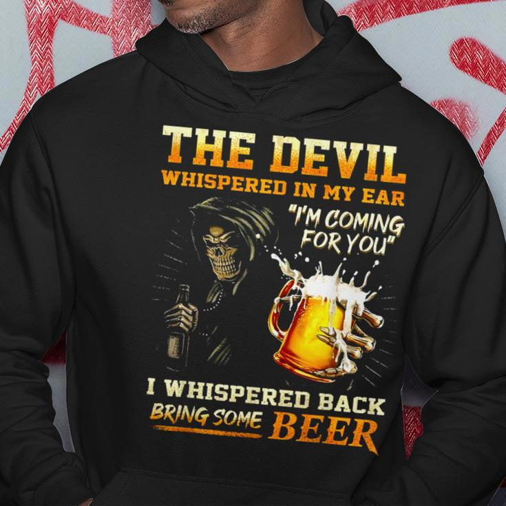 The Devil Whispered In My Ear I'm Coming For You Hoodie Unique Gifts