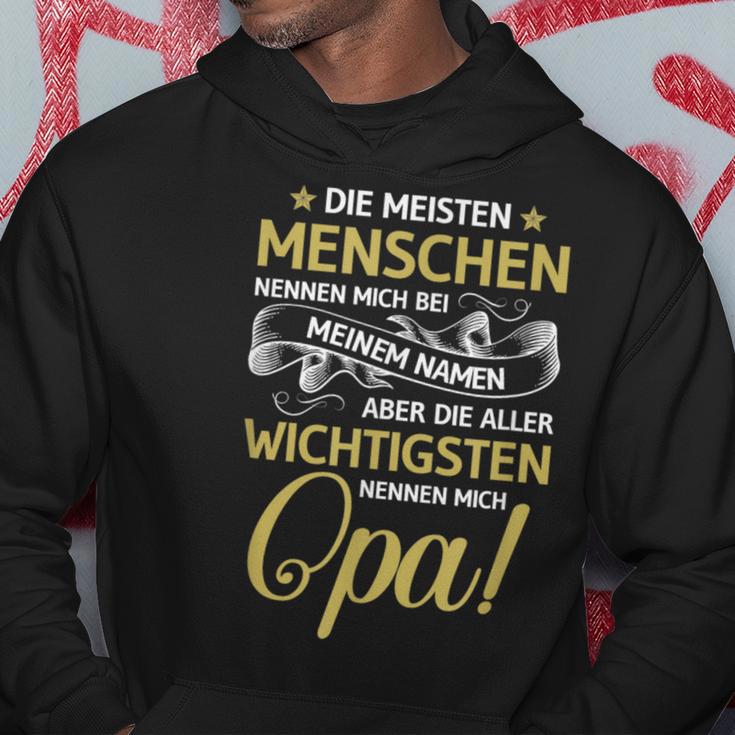 Die Meisten Menschen Nennen Mich Bei Mein Namen Opa Hoodie Lustige Geschenke