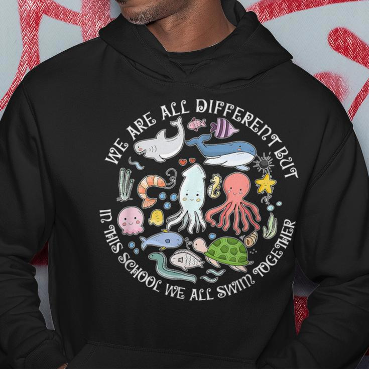 We Are All Different But In This School We All Swim Together Hoodie Funny Gifts