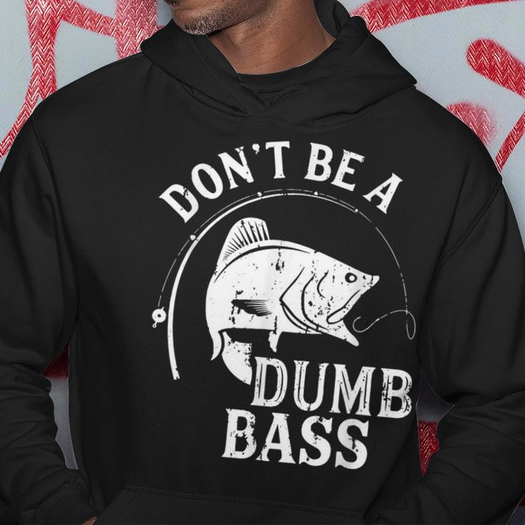 Dont Be A Dumb Bass Fishing Joke Fisherman Dad Hoodie Funny Gifts