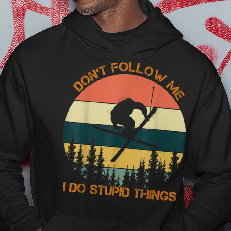 Don't Follow Me I Do Stupid Things Cool Skiing Vintage Hoodie Unique Gifts