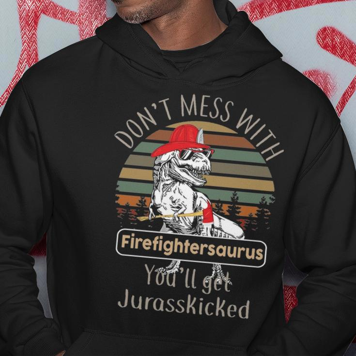 Don't Mess With Firefightersaurus Firefighter Hoodie Unique Gifts