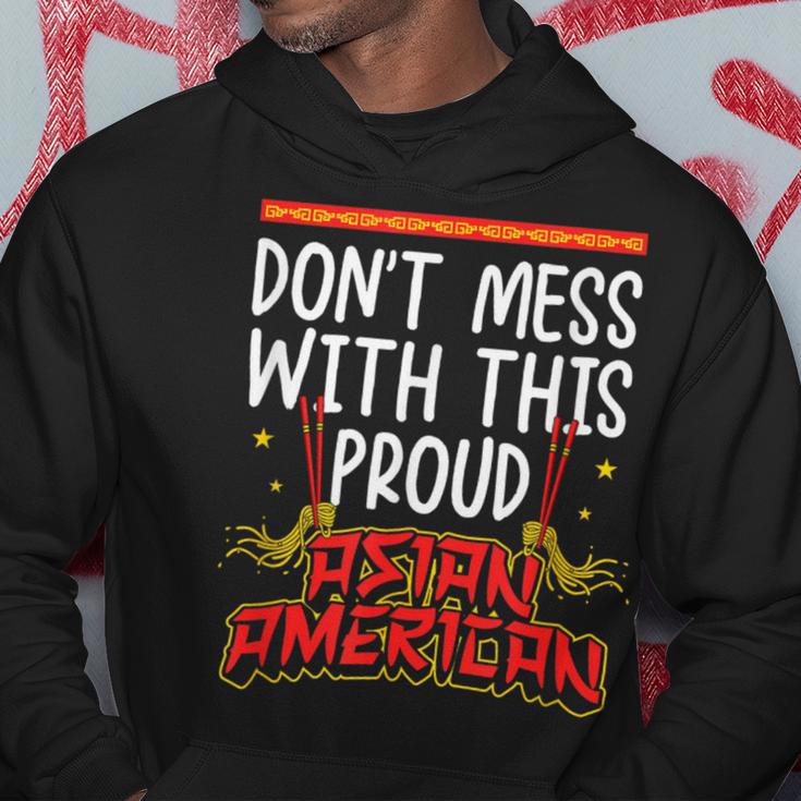 Don't Mess With This Proud Asian American Asian Pride Hoodie Unique Gifts