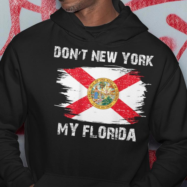 Don't New York My Florida On Back Hoodie Unique Gifts