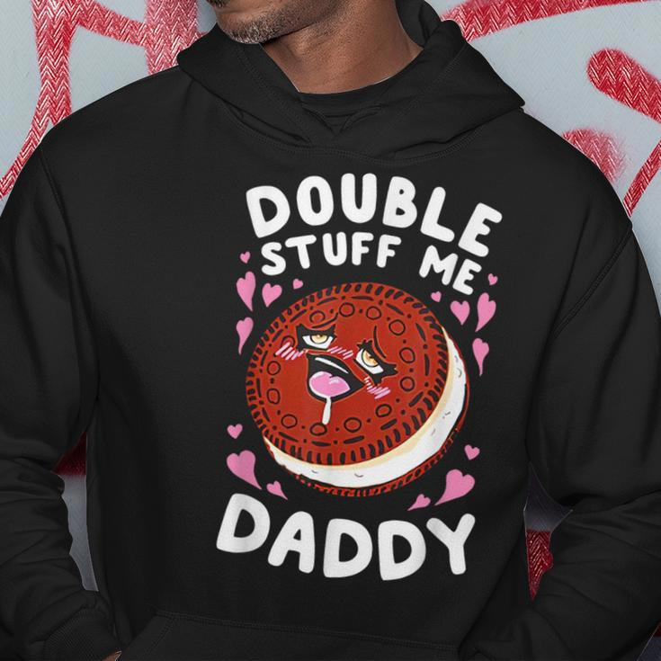 Double Stuff Me Daddy Hoodie Unique Gifts