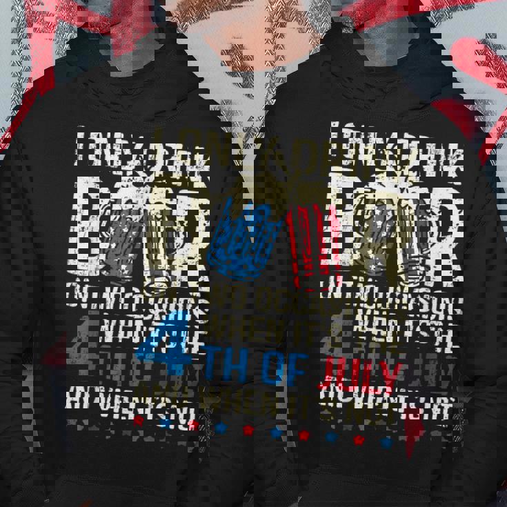I Only Drink Beer On Two Occasions When Its 4Th Of July Hoodie Personalized Gifts