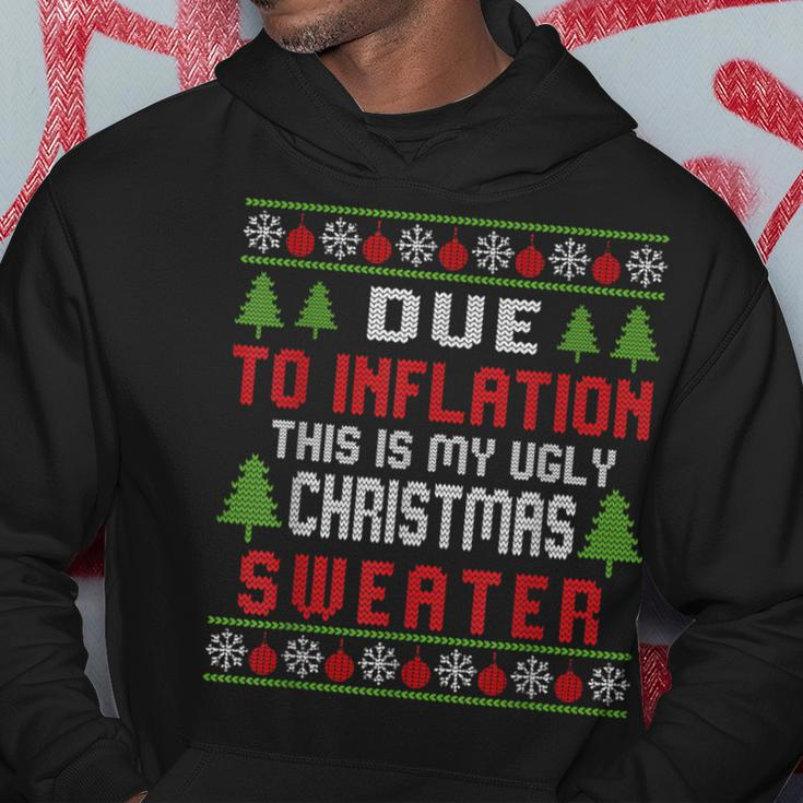 Due To Inflation Ugly Christmas Sweater Holiday Party Hoodie Funny Gifts