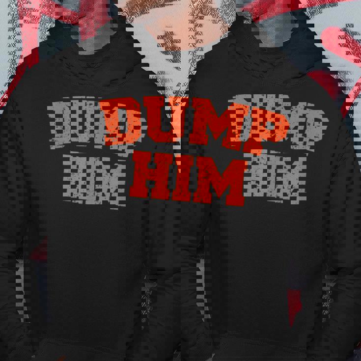 Dump Him Meme-Anti Boyfriend-Humor Couple Hoodie Personalized Gifts