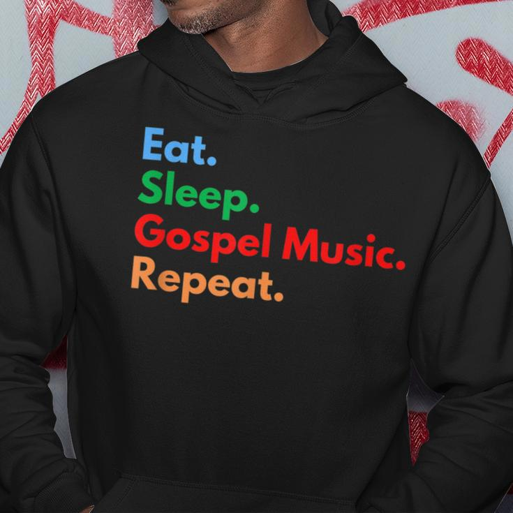 Eat Sleep Gospel Music Repeat For Gospel Music Lovers Hoodie Unique Gifts