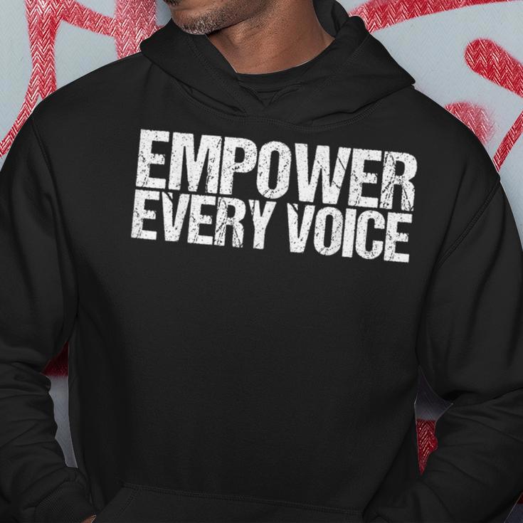 Empower Every Voice Social Causes Hoodie Unique Gifts