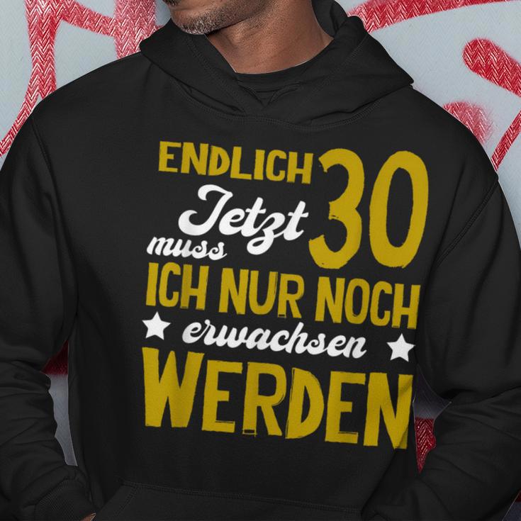 Endlich 30 Jetzt Muss Erwachen German Langu Kapuzenpullover Lustige Geschenke