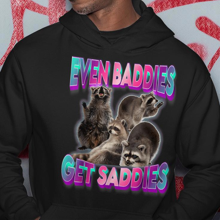 Even Baddies Get Saddies Raccoon Meme Hoodie Unique Gifts