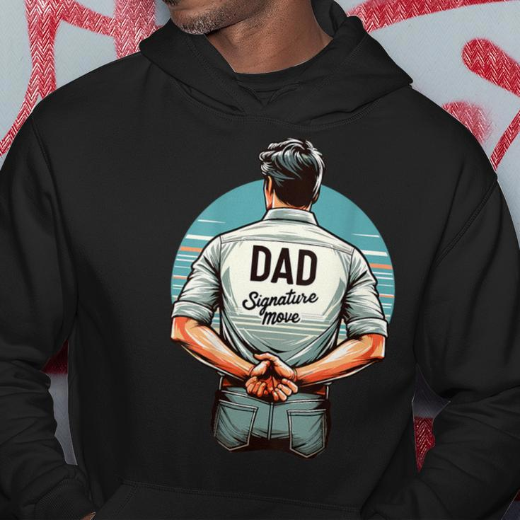 Father's Day Classic Dad Signature Move Quote Dads Hoodie Funny Gifts