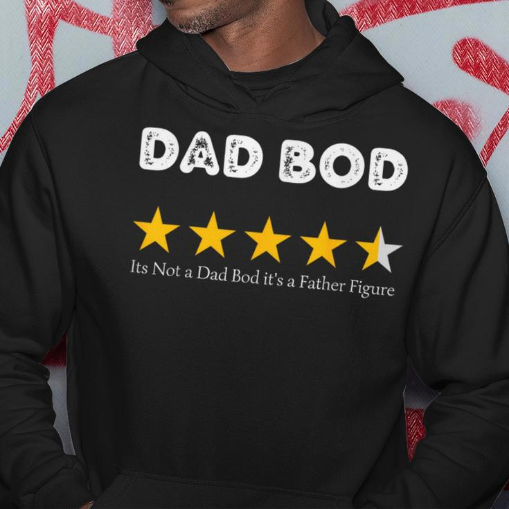 Fathers Day Its Not A Dad Bod Its A Father Figure Fun Hoodie Funny Gifts