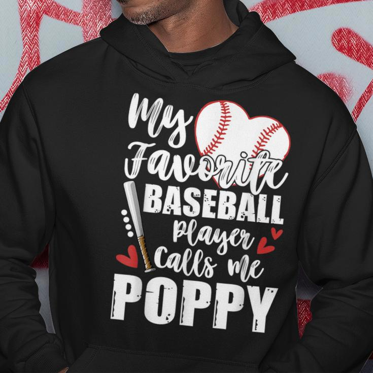 My Favorite Baseball Player Calls Me Poppy Baseball Pride Hoodie Unique Gifts