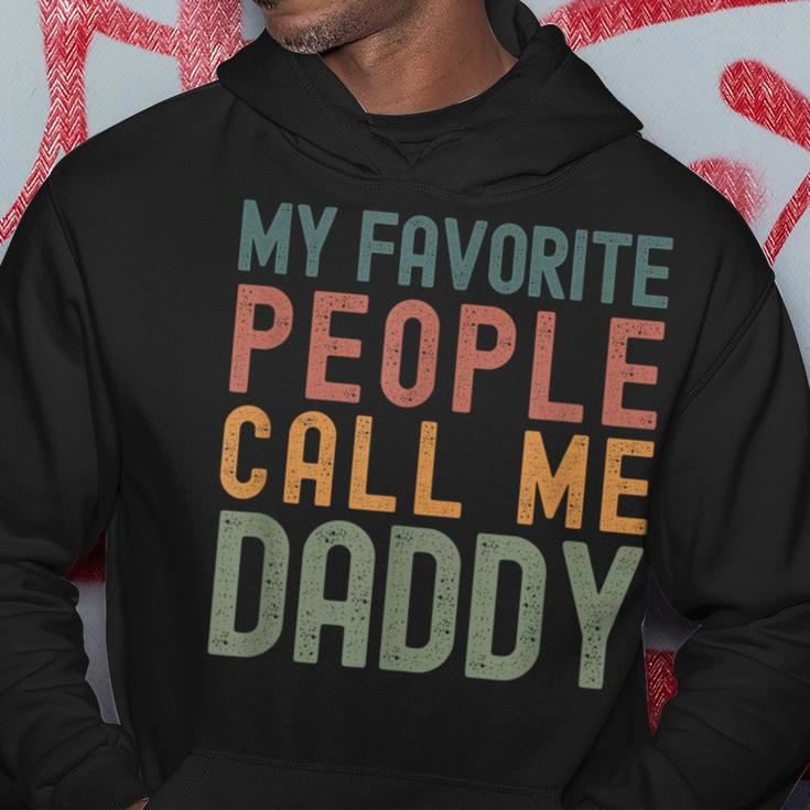 My Favorite People Call Me Daddy Fathers Day Simple Hoodie Unique Gifts