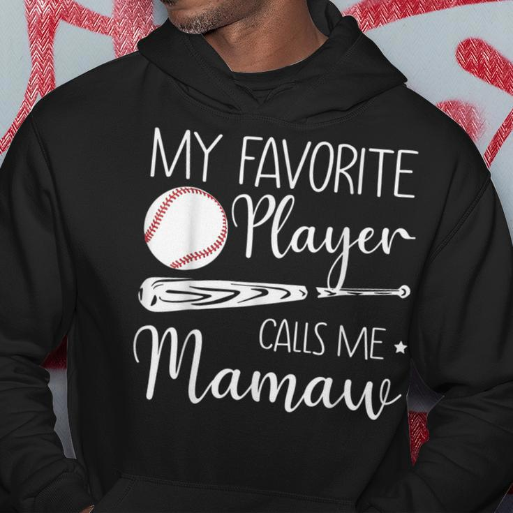 My Favorite Player Calls Me Mamaw Baseball Hoodie Unique Gifts
