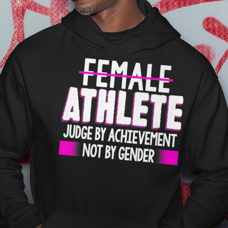 Female Athlete Judge By Achievement Not Gender Fun Hoodie Unique Gifts