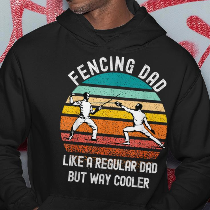 Fencing Dad Saying Like A Regular Dad But Way Cooler Fencing Hoodie Unique Gifts